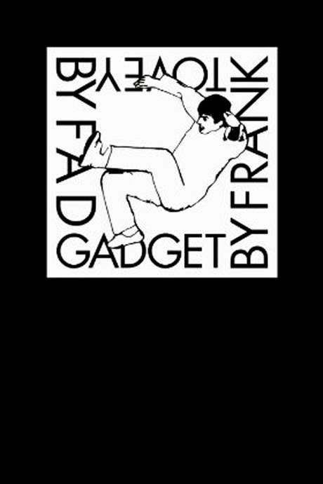 Fad Gadget by Frank Tovey